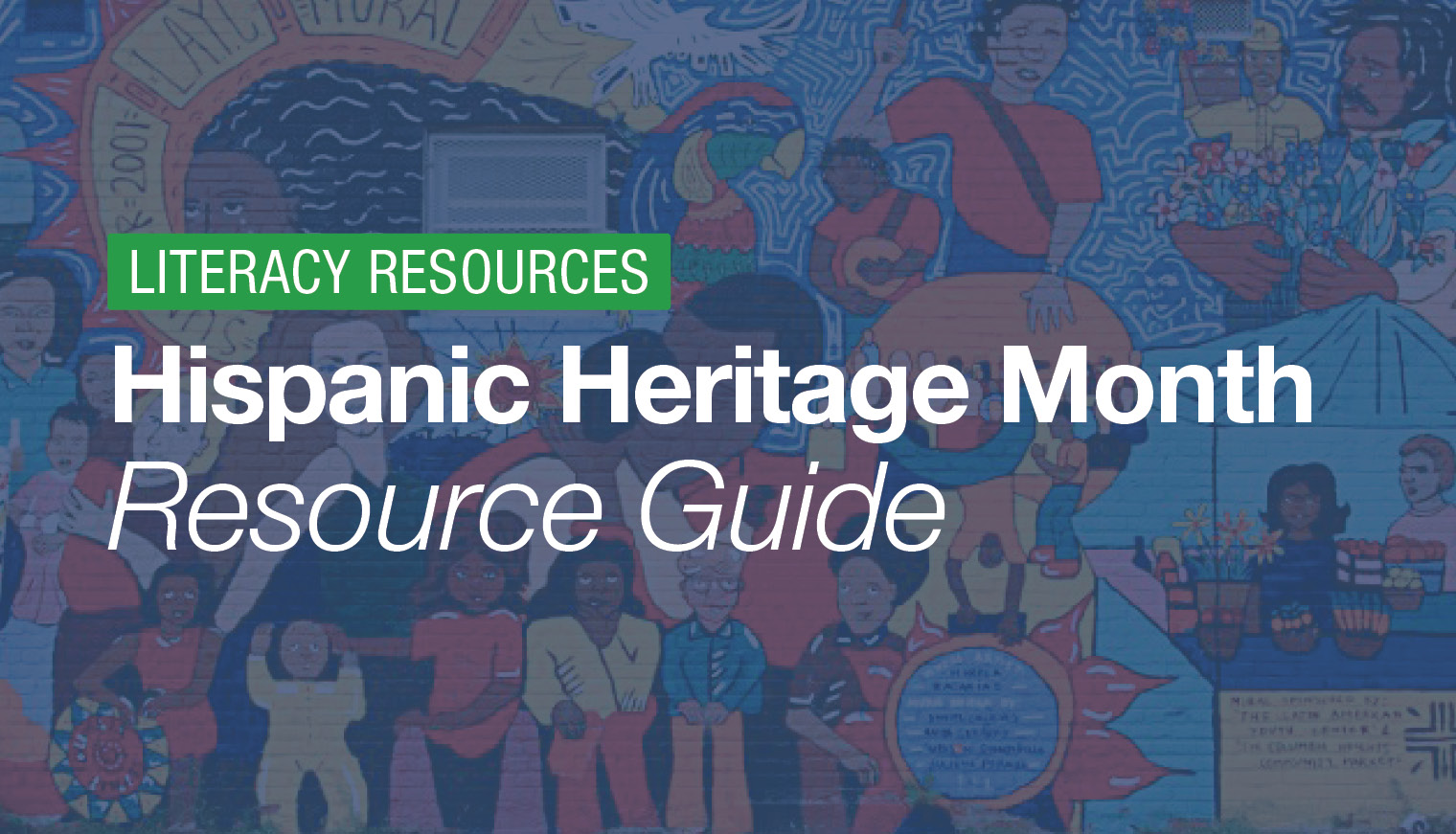 Featured image for “Hispanic Heritage Month – Resource Guide”