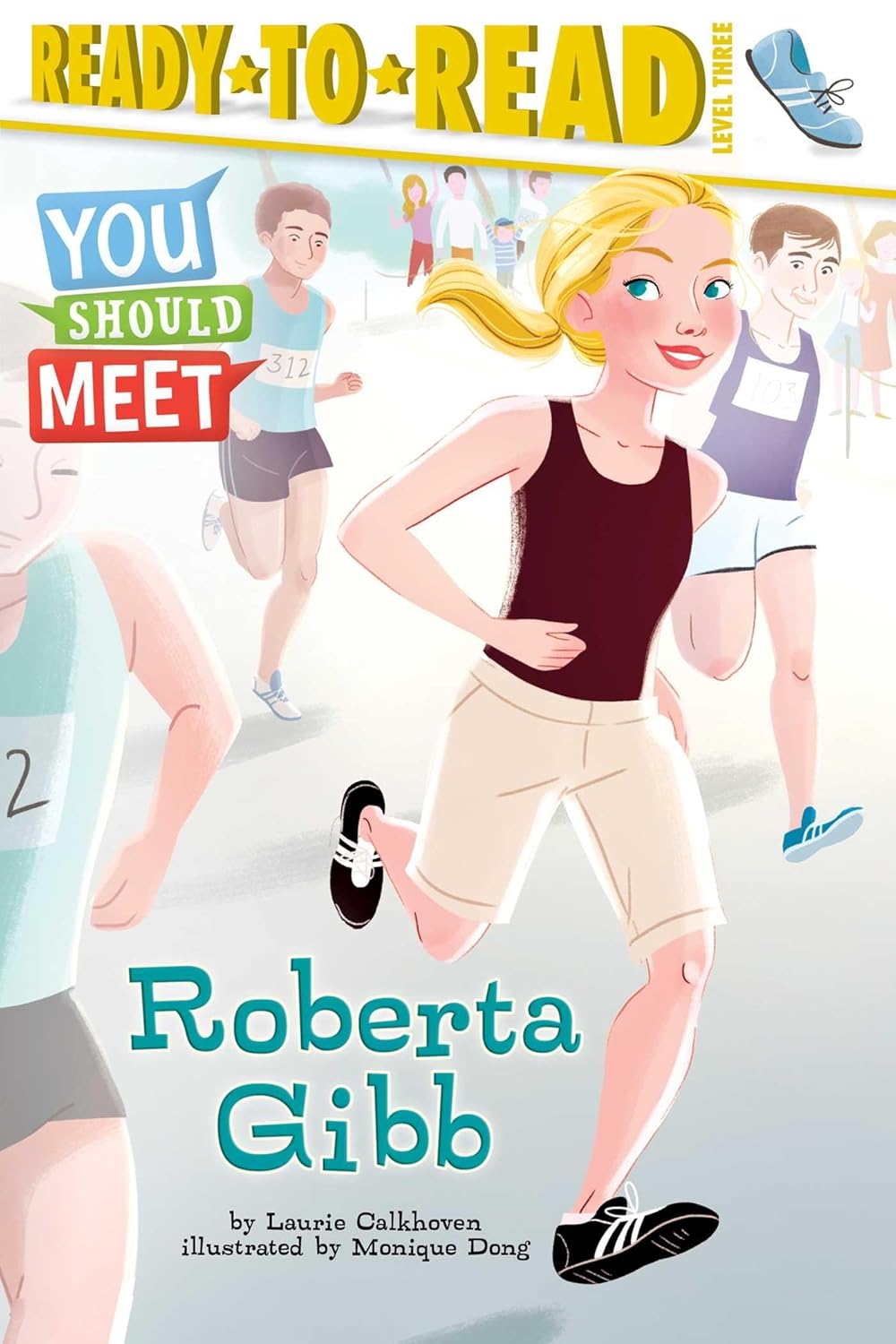 You Should Meet Roberta Gibb